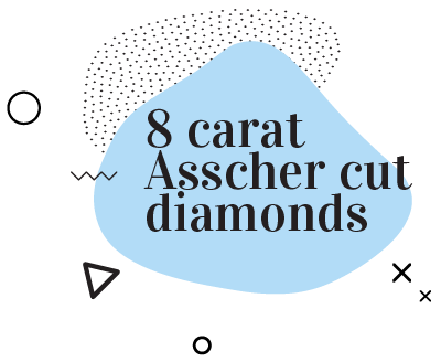 8 Carat Asscher Cut Diamonds