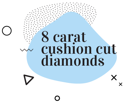 8 carat cushion cut diamonds header image